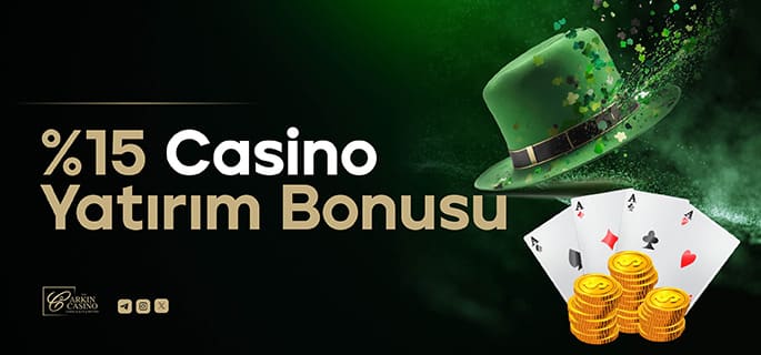 %15 Casino Yatırım Bonusu – Arkincasino