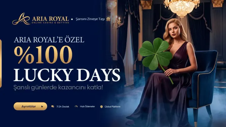 %100 Lucky Days Bonusu – Ariaroyal
